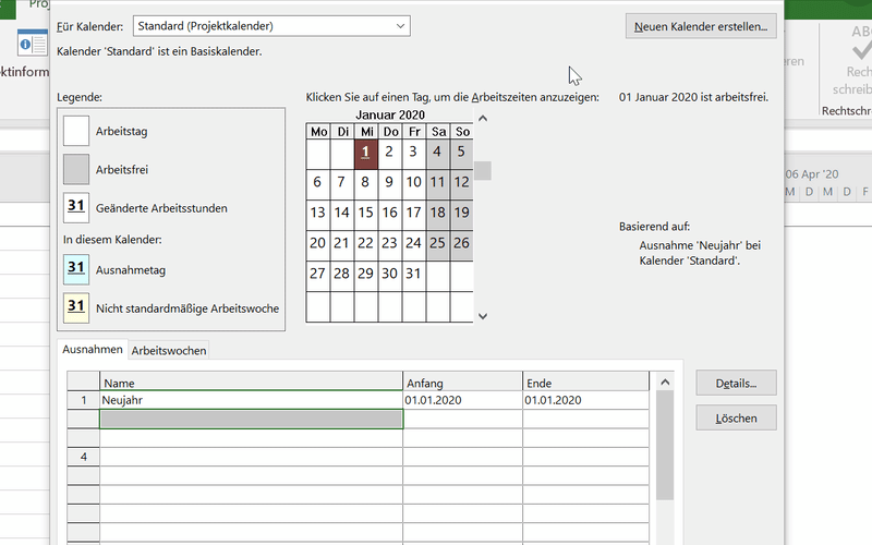Spezifischen Kalender anlegen - Arbeitsfreie Zeit Kalender MS Project