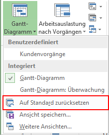 MS Project Ansicht auf Standard zurücksetzen
